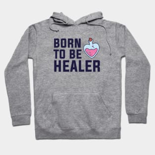 Born to be healer Hoodie